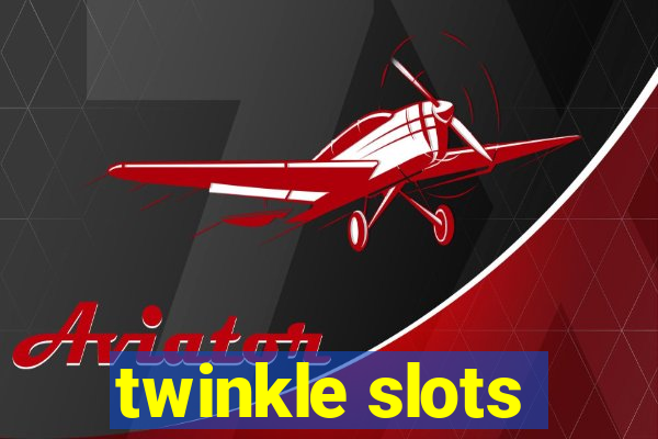 twinkle slots