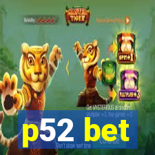 p52 bet