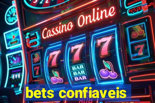 bets confiaveis