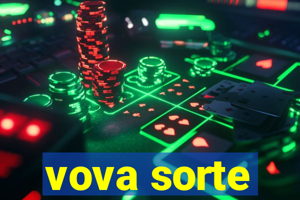 vova sorte