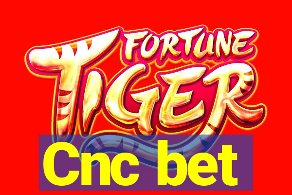 Cnc bet