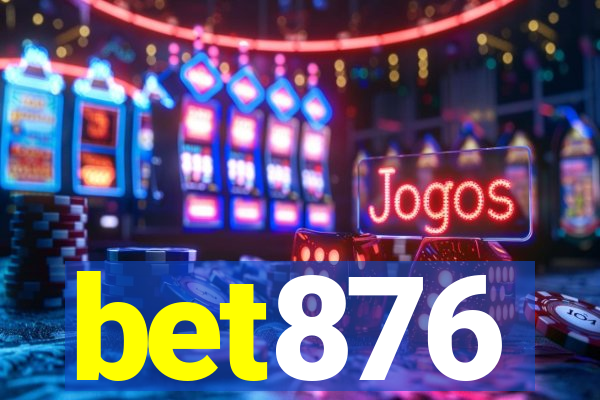 bet876