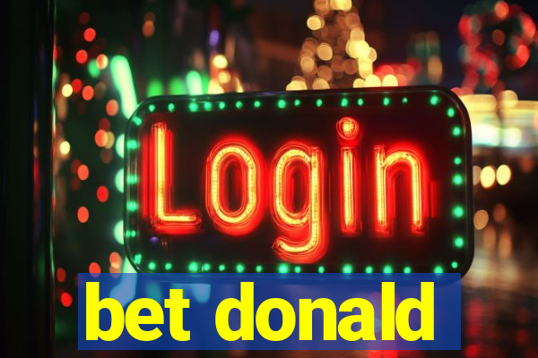 bet donald