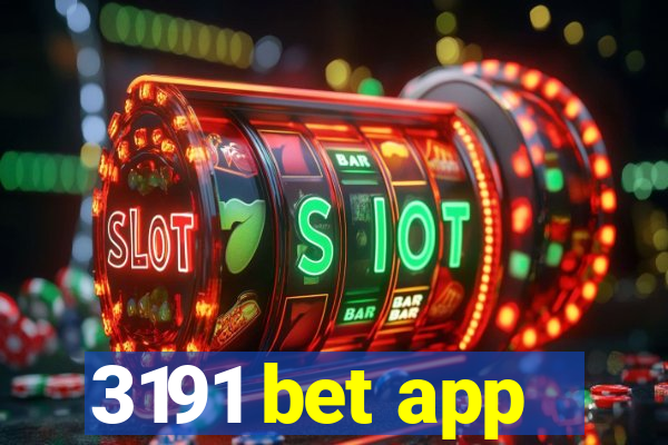 3191 bet app