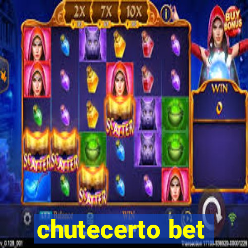 chutecerto bet