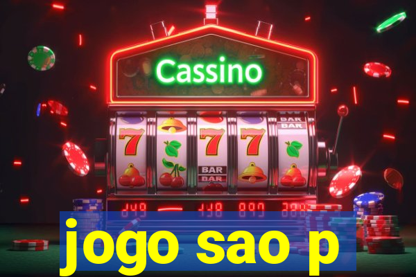 jogo sao p