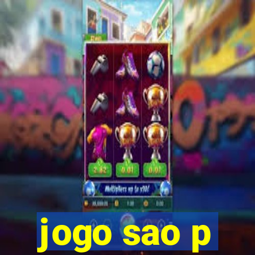 jogo sao p