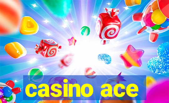 casino ace