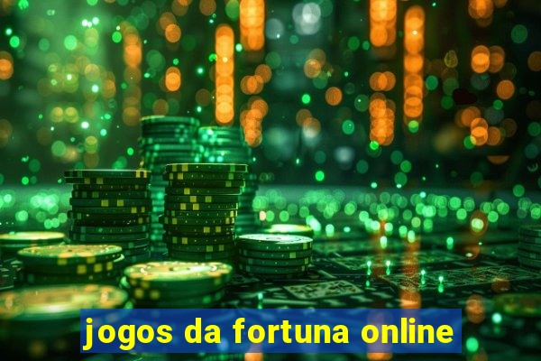 jogos da fortuna online