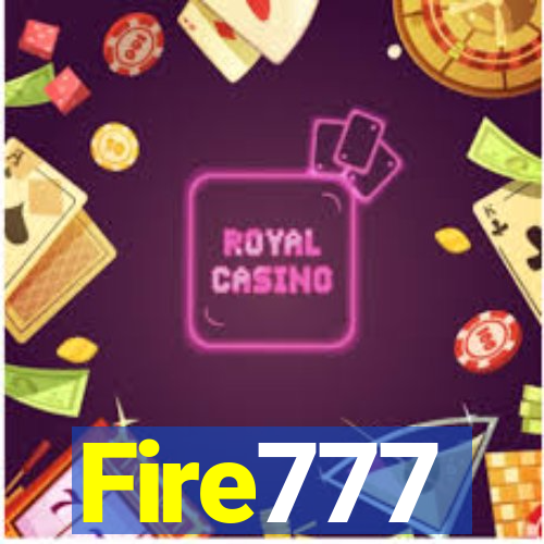 Fire777