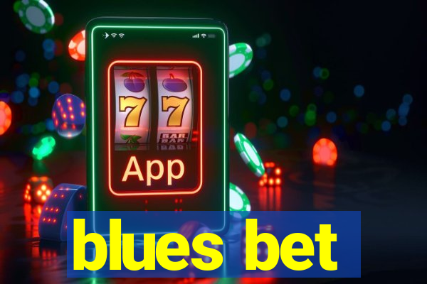 blues bet