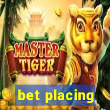 bet placing