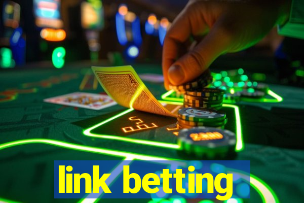 link betting