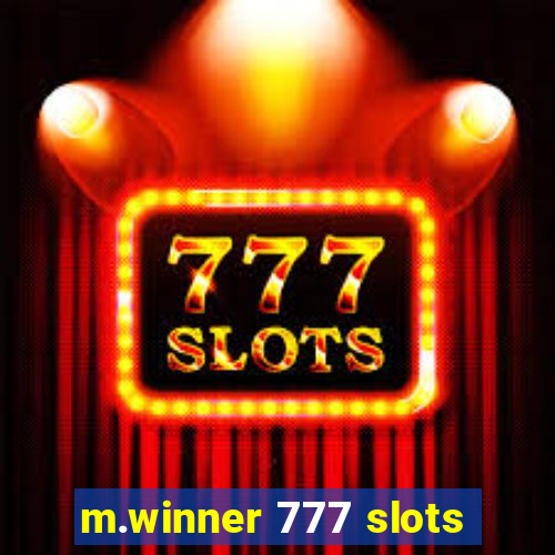 m.winner 777 slots