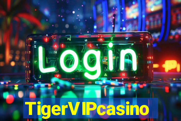 TigerVIPcasino