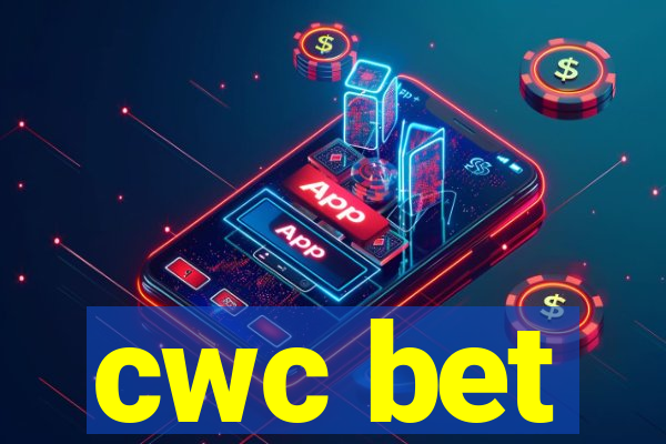 cwc bet