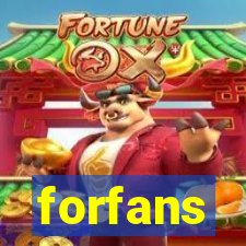 forfans