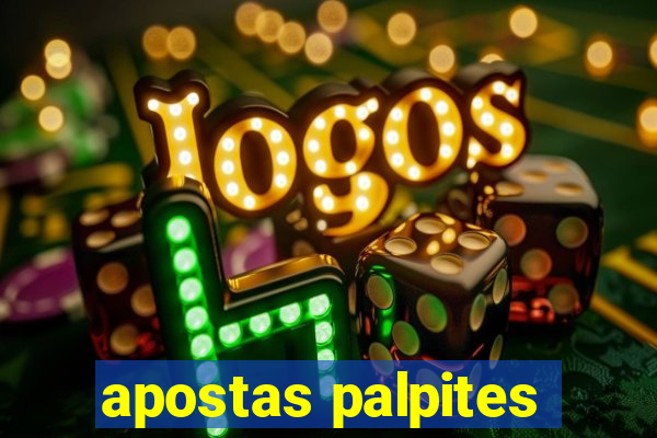 apostas palpites