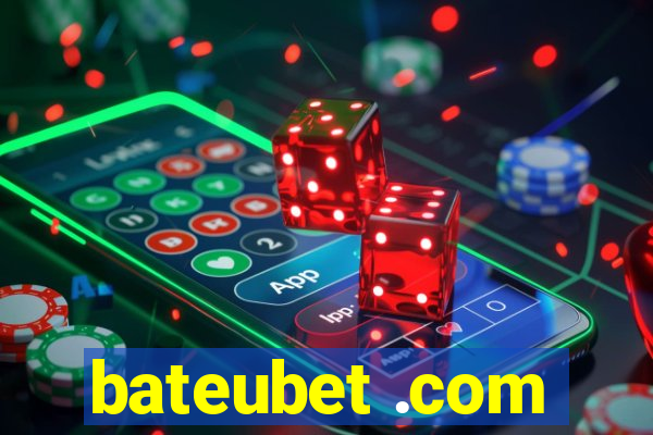 bateubet .com