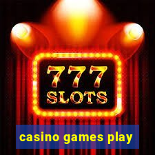 casino games play