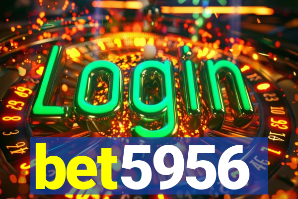 bet5956