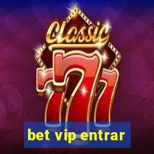 bet vip entrar