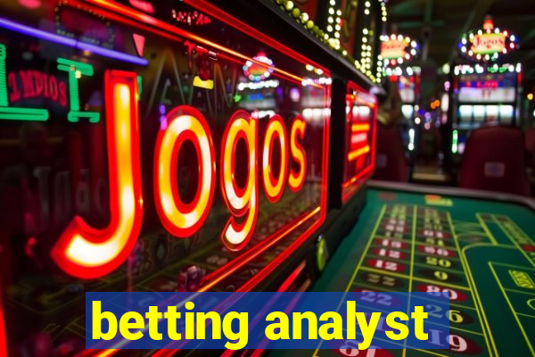 betting analyst