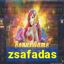 zsafadas