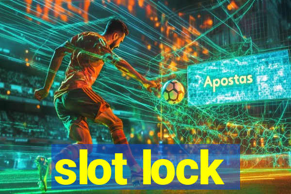 slot lock