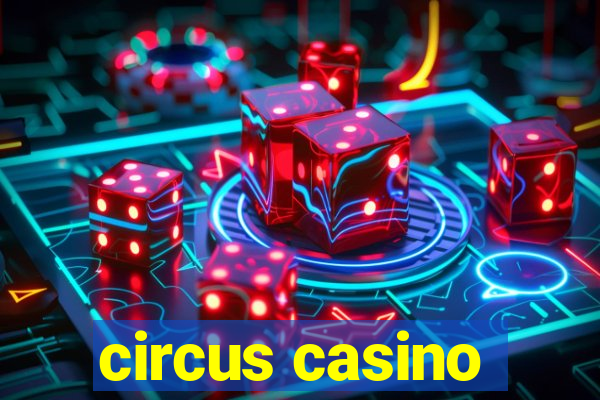 circus casino