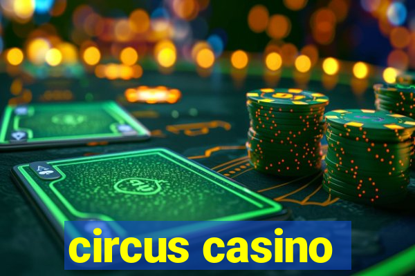 circus casino