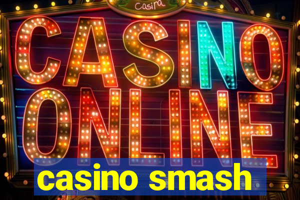 casino smash