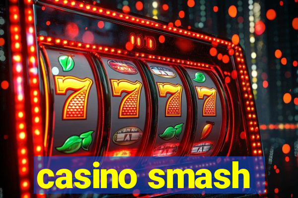 casino smash