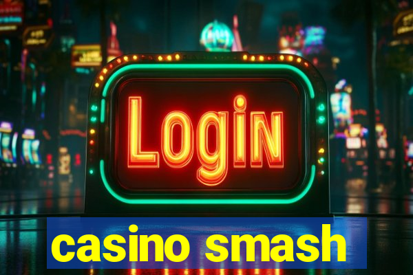 casino smash