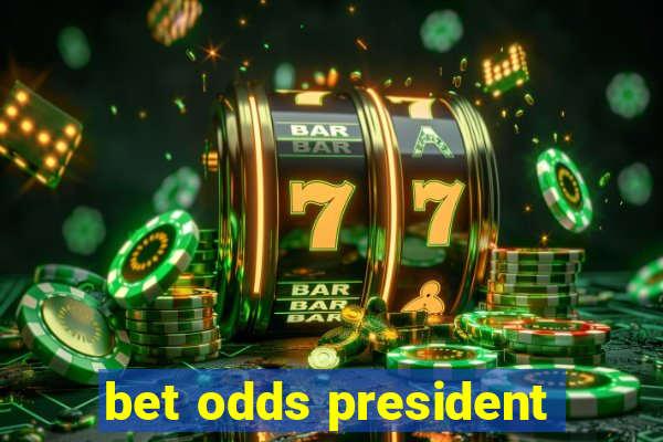 bet odds president