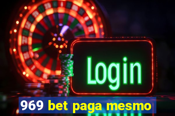 969 bet paga mesmo