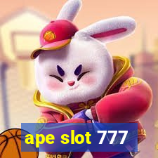 ape slot 777