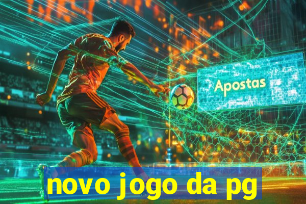 novo jogo da pg