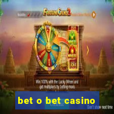 bet o bet casino