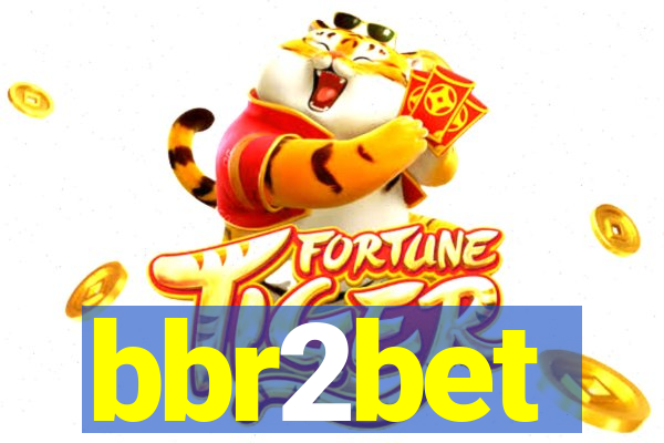 bbr2bet