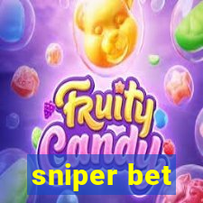 sniper bet