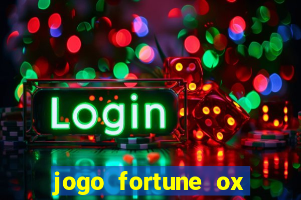 jogo fortune ox demo grátis