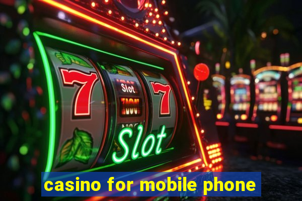 casino for mobile phone