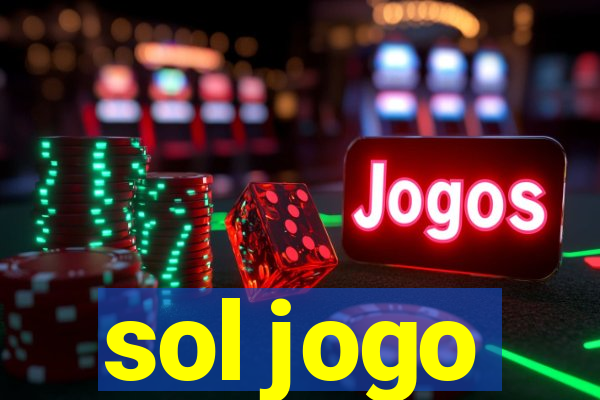 sol jogo