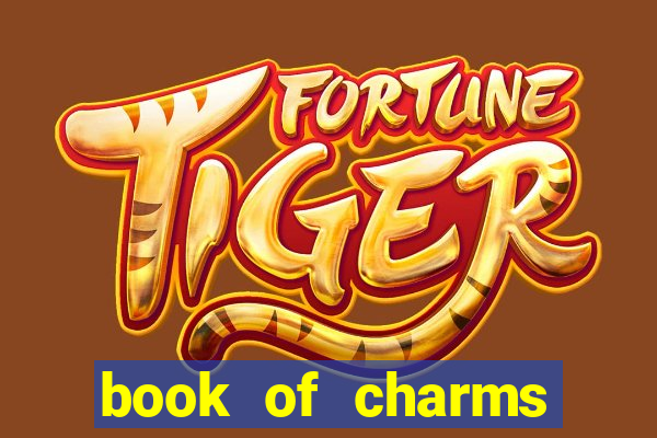 book of charms slot free