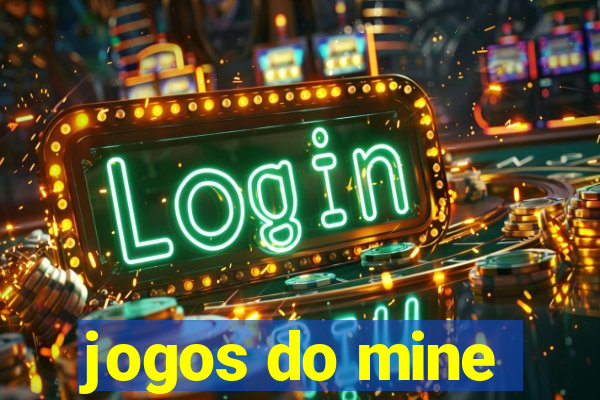 jogos do mine