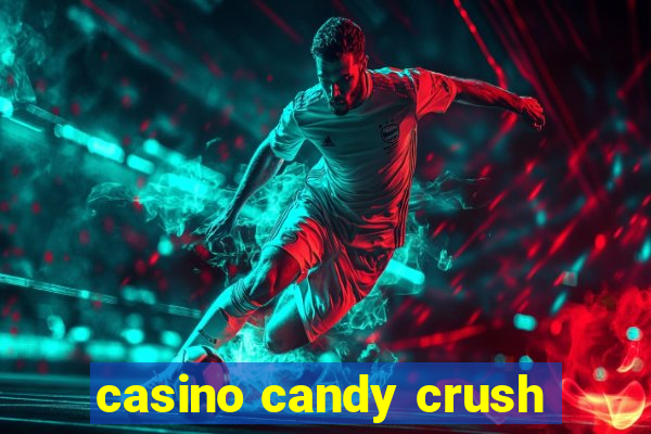 casino candy crush