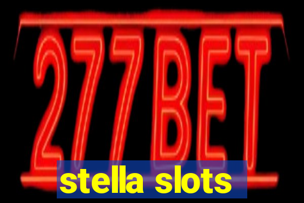 stella slots