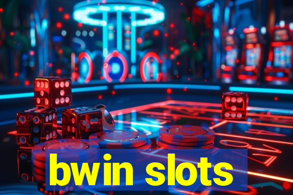 bwin slots