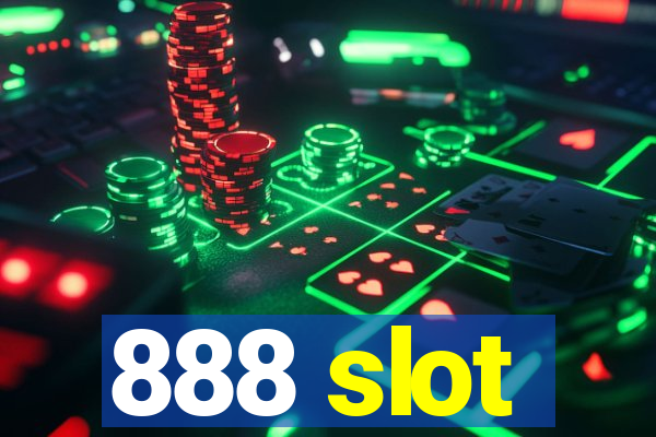 888 slot